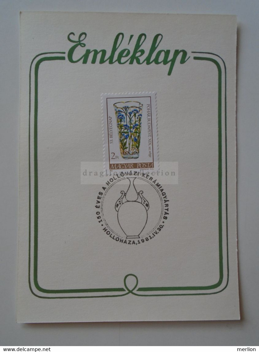 D183352  Hungary  Hollóháza   Hollóházi Kerámia - Porcelain  -  Commemorative Sheet  1981 - Commemorative Sheets