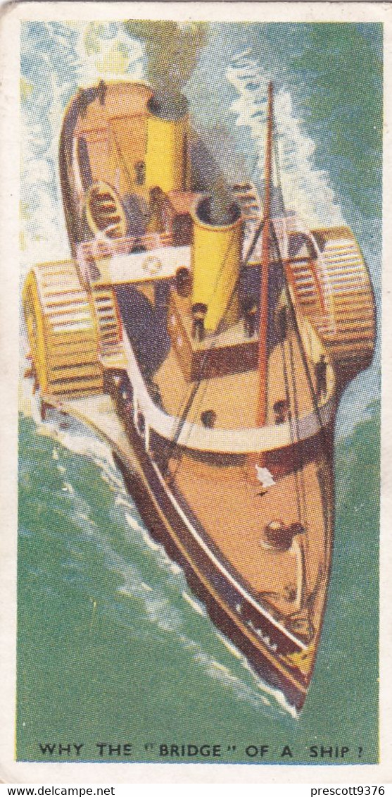 Carreras Cigarette Card - Do You Know? 1939 - Why The Bridge Of A Ship - Player's