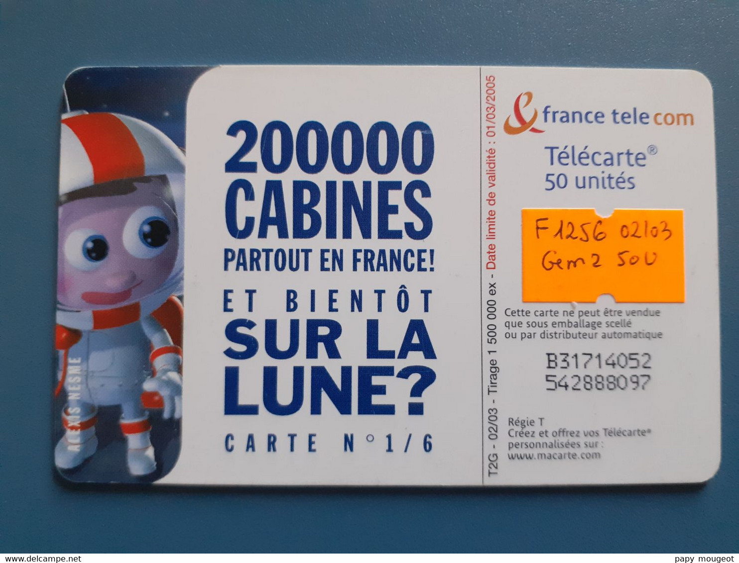 F1256A 50U GEM2 02/03 Cabine Sur La Lune N°1/6 50U - Cote 14/5€ - 2003