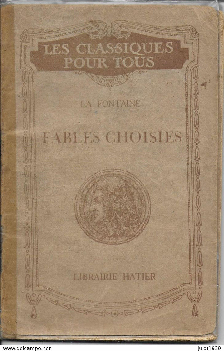 Julot1939 ..-- LA FONTAINE ..-- 50 Fables Choisies . 50 SUPERBES FABLES . - Auteurs Français