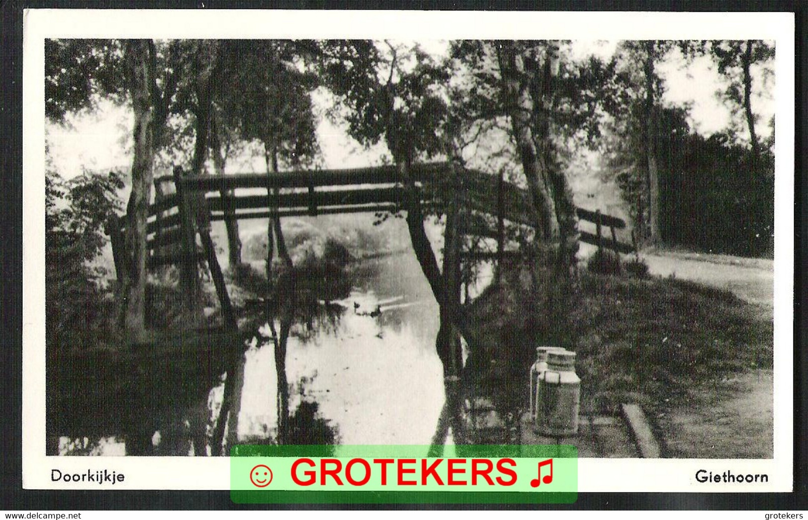 GIETHOORN Doorkijkje Melkbussen Ca 1958 - Giethoorn