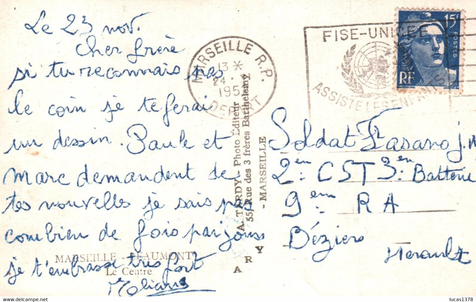 13 / MARSEILLE / BEAUMONT / LE CENTRE / RARE CPSM 1952 - Saint Barnabé, Saint Julien, Montolivet