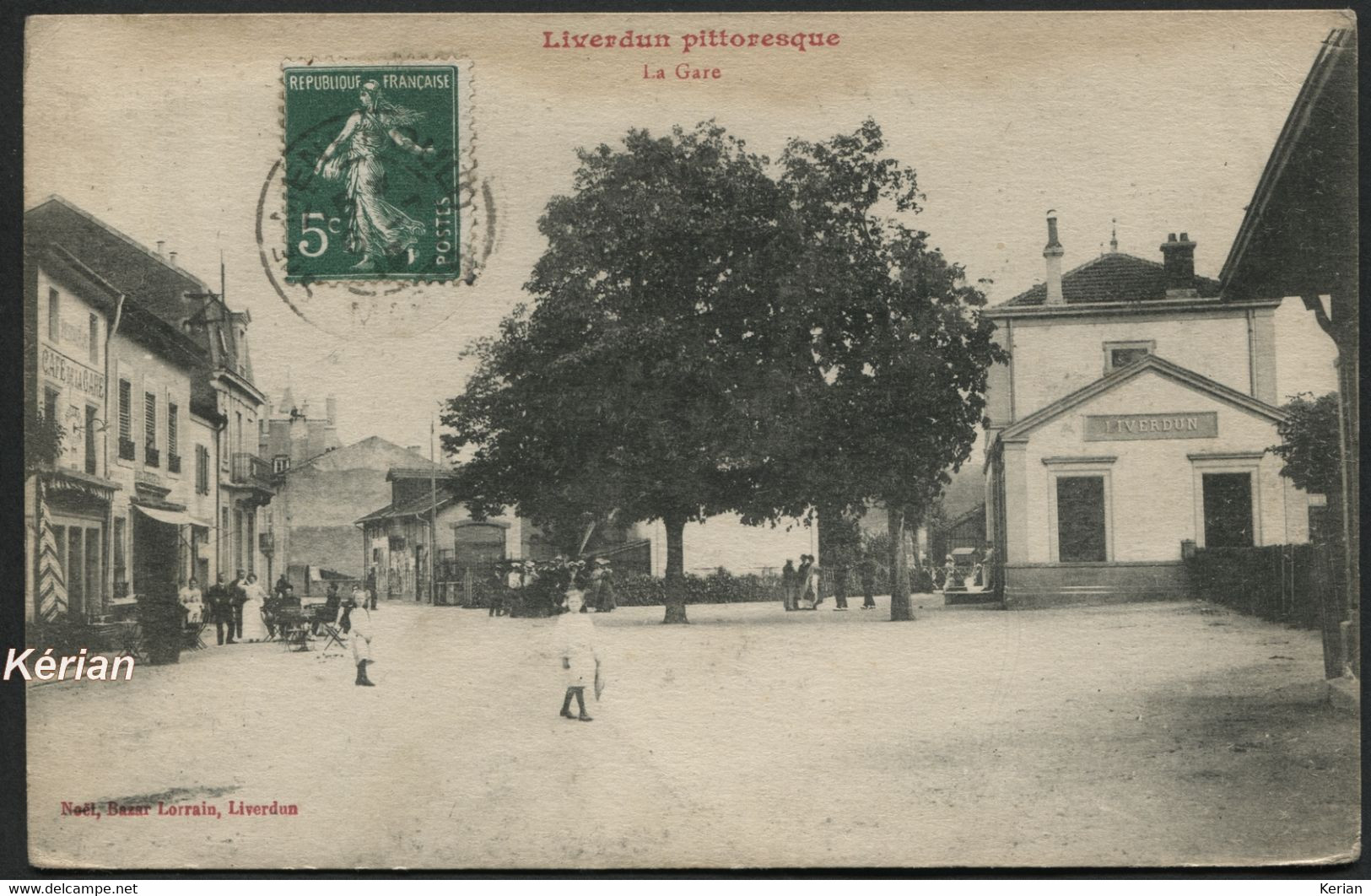 Liverdun Pittoresque - La Gare - Noël, Bazar Lorrain - Voir 2 Scans - Other & Unclassified