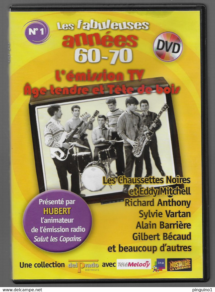 Les Fabuleuses Années 60-70 N°1 L'émission TV Age Tendre Et Tête De Bois - DVD Musicaux