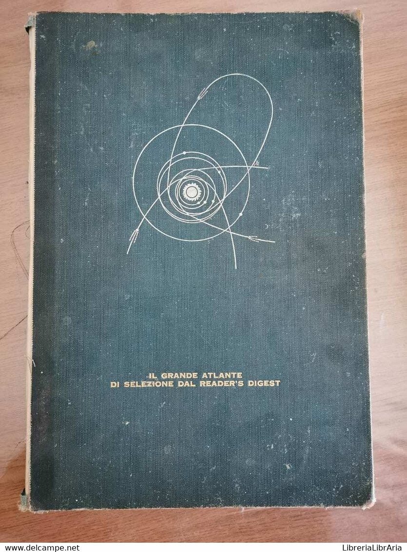 Il Grande Atlante - AA. VV. - Reader's Digest - 1961 - AR - Histoire, Philosophie Et Géographie