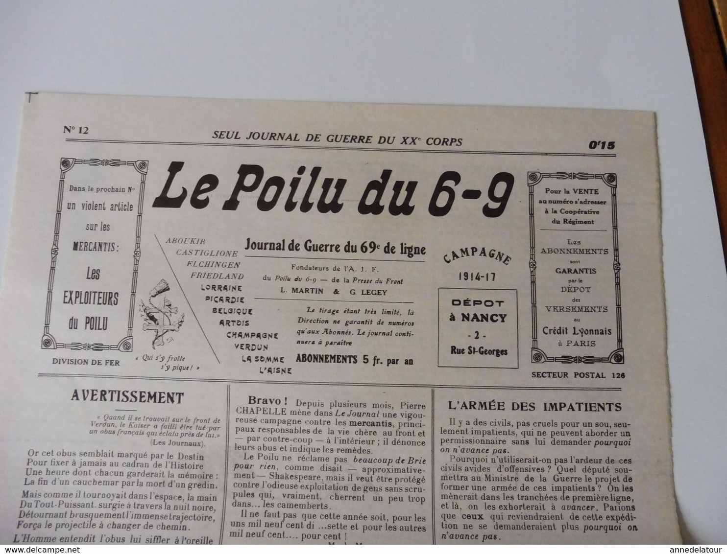 N° 12 LE POILU Du 6-9 (Journal De Guerre Du 69e De Ligne) Le Tableau D'Honneur Et Les Citations; Humour; Etc - Français