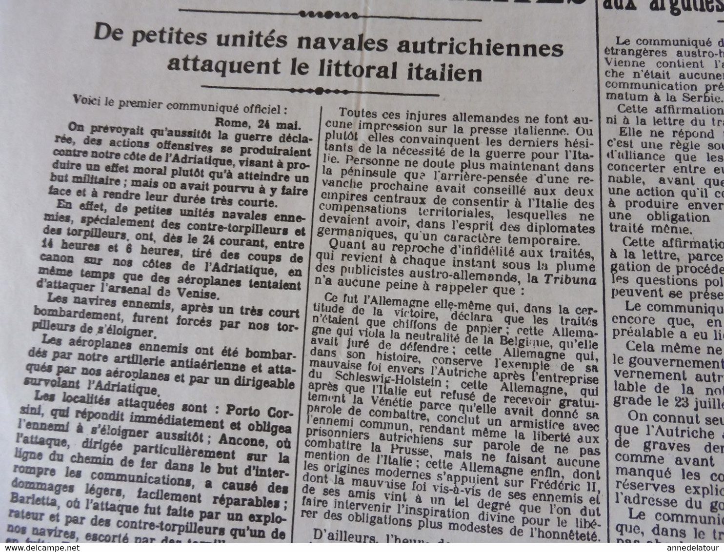 25 mai 1915 LE PETIT PARISIEN : La conquête du Massif de Lorette; L'Italie a déclaré la guerre à l'Autriche-Hongrie; etc