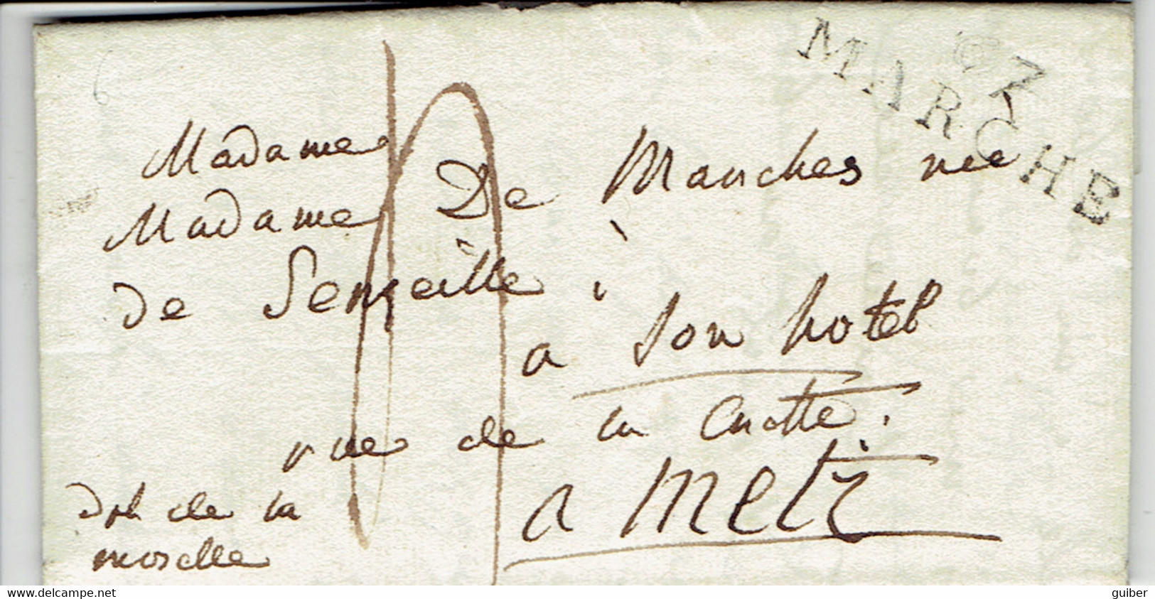 LAC De Serainchamps Vers Metz  97 Marche En Famenne En Noir 32X10 Datée 1812  4 De Port - 1794-1814 (French Period)