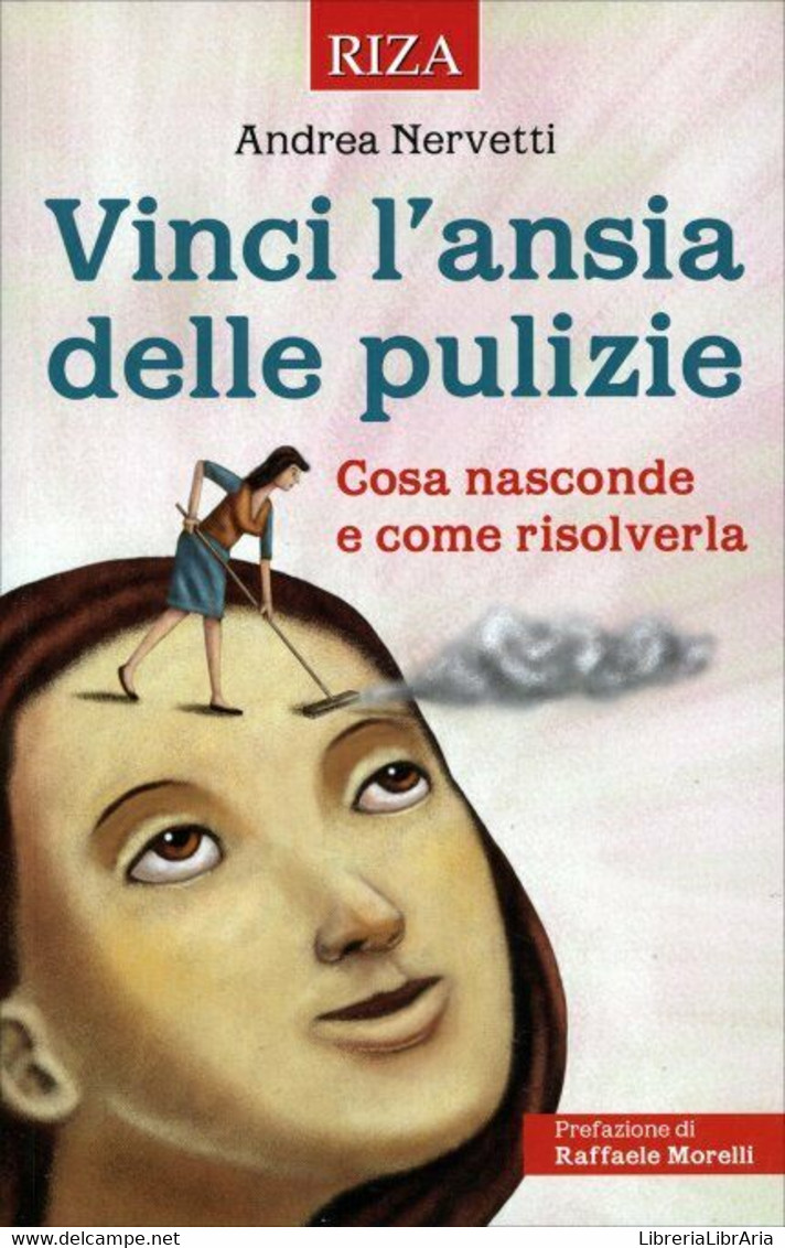 Vinci L’Ansia Delle Pulizie Cosa Nasconde E Come Risolverla Di Andrea Nervetti, - Gezondheid En Schoonheid