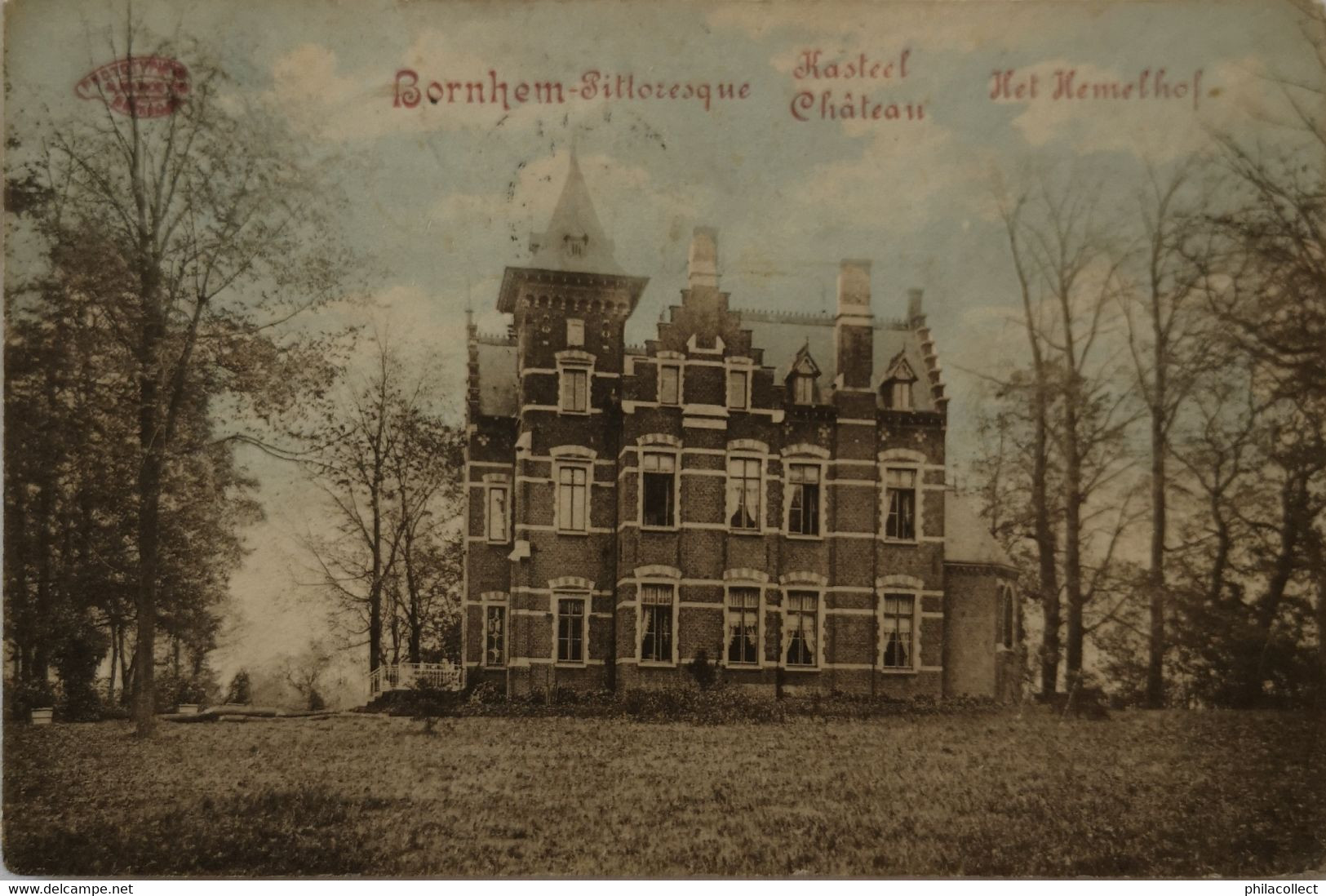 Bornem - Bornhem // Pittoresque // Kasteel - Chateau Het Hemelhof 1914 Ed. Marcovici - Bornem