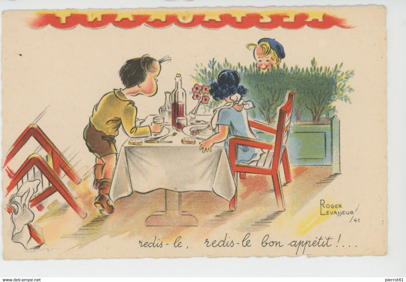 Illustrateur ROGER LEVASSEUR - ENFANTS - Jolie Carte Fantaisie Enfants Attablés "Redis-le, Redis-le Bon Appétit ! " - Levasseur, Roger