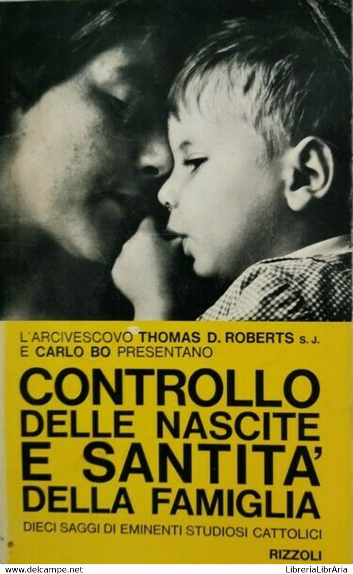 Controllo Delle Nascite E Santità Della Famiglia,Thomas Roberts, Carlo Bo - ER - Lifestyle