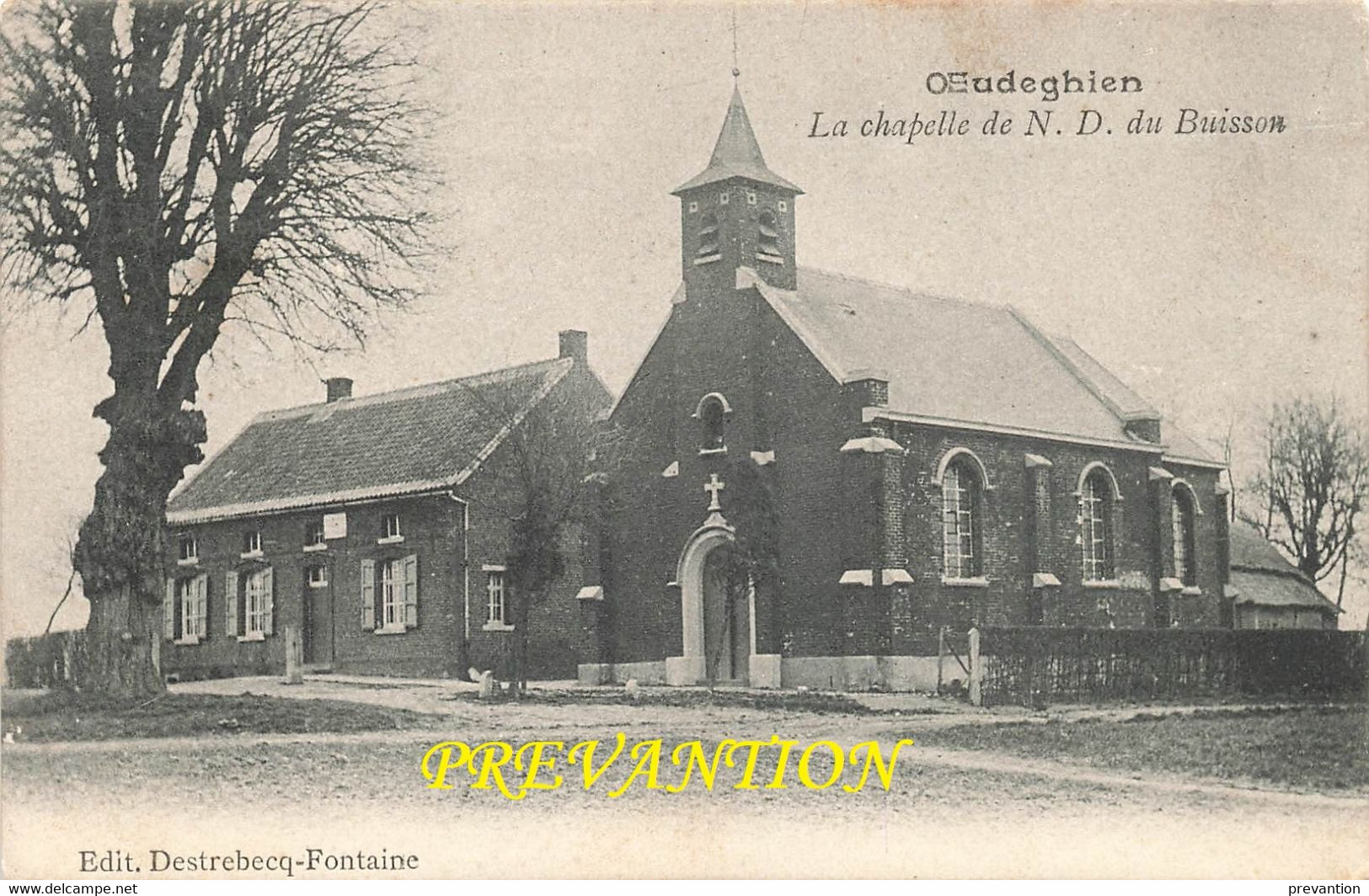 OEUDEGHIEN - La Chapelle De N. D. Du Buisson - Carte Circulé En 1906 - Frasnes-lez-Anvaing