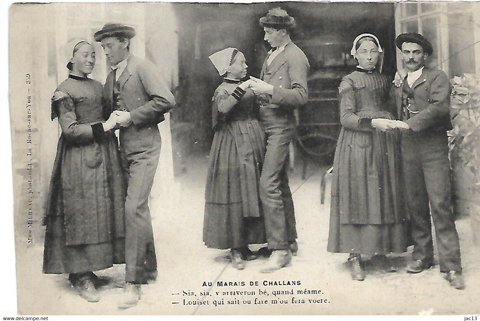 L30F171 - Au Marais De Challans - Danseurs -n° 359 - Sia, Sia, V Arriveron Bé ... - Folklore, Danse, Vendée - Challans