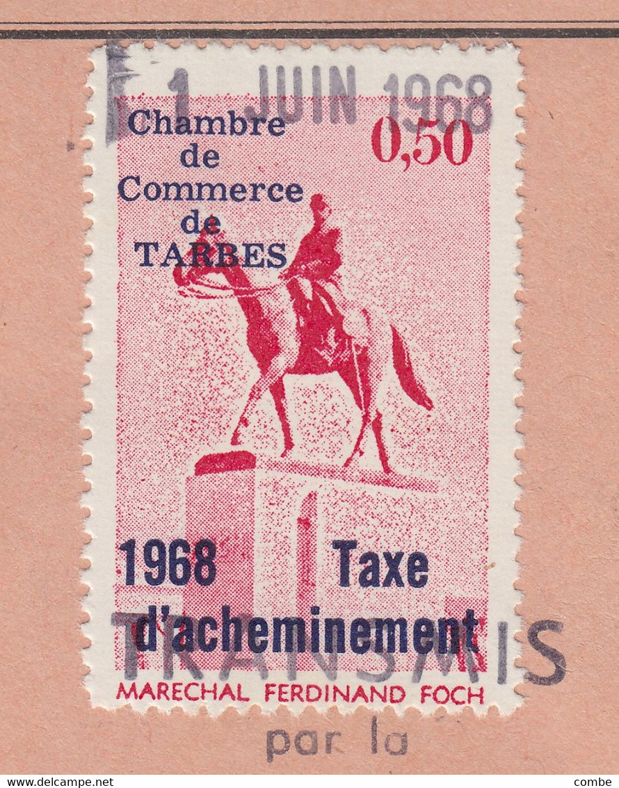 LETTRE. 1 JUIN 68. GREVE DES PTT 1968. N° 9. TAXE D'ACHEMINEMENT. CHAMBRE DE COMMERCE DE TARBES. AVEC SON CACHET - Other & Unclassified