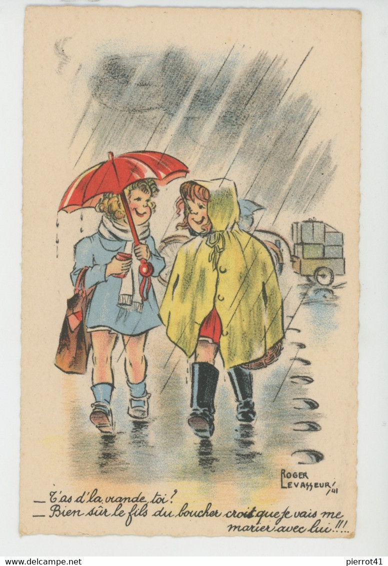 Illustrateur ROGER LEVASSEUR - ENFANTS - Jolie Carte Fantaisie Fillettes Sous La Pluie "T'as D'la Viande Toi ? " - Levasseur, Roger