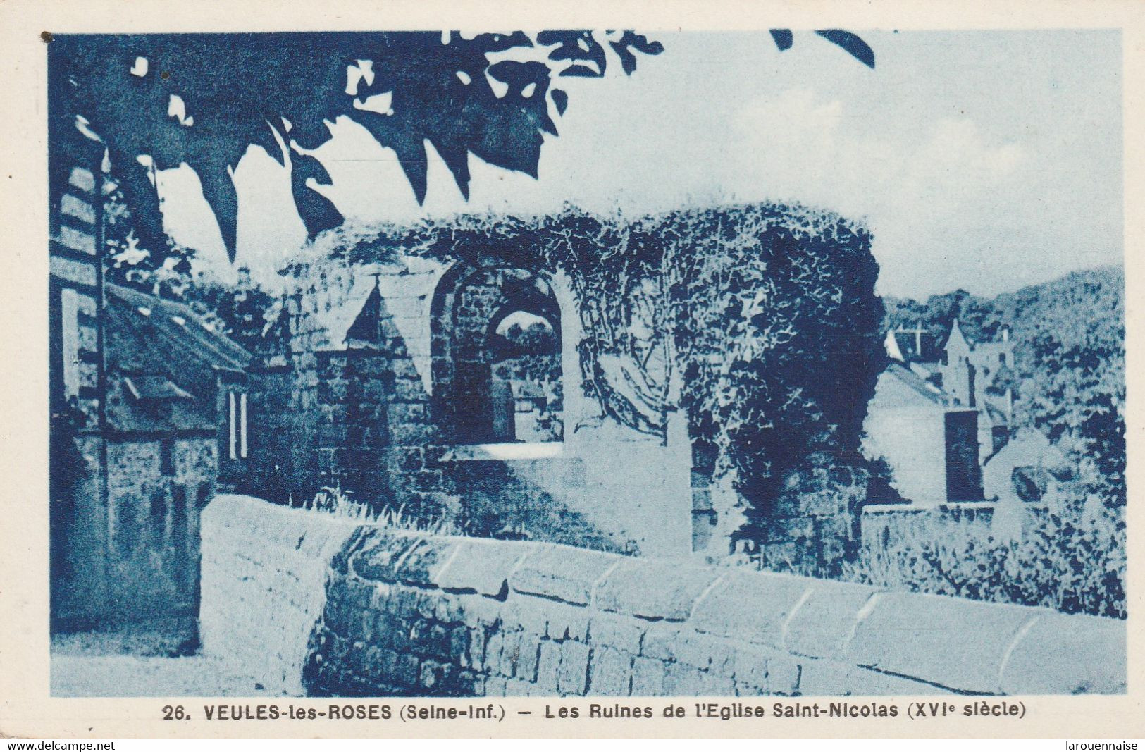 76 - VEULES LES ROSES - Les Ruines De L' Eglise Saint Nicolas (XVIe Siècle) - Veules Les Roses