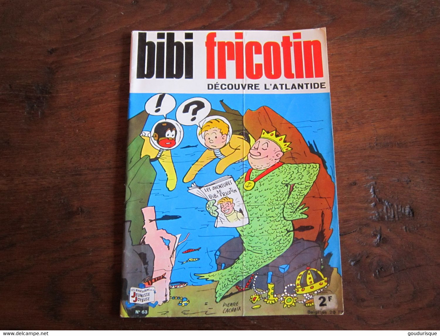 BIBI FRICOTIN N°63  BIBI FRICOTIN DECOUVRE L'ATLANTIDE  LACROIX - Bibi Fricotin