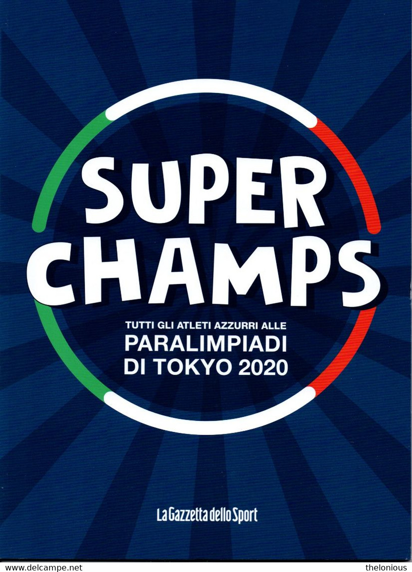 # Super Champs - Tutti Gli Azzurri Alle Paralimpiadi Tokyo 2020 - Boeken