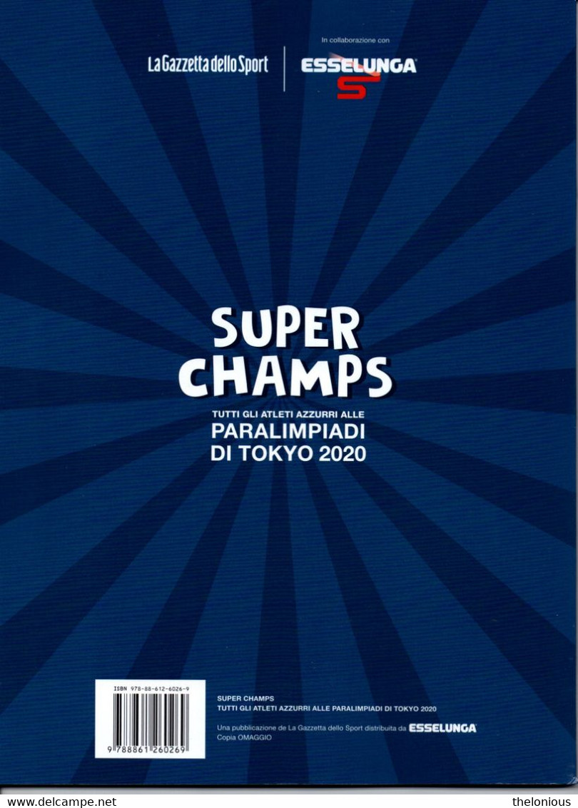 # Super Champs - Tutti Gli Azzurri Alle Paralimpiadi Tokyo 2020 - Libros