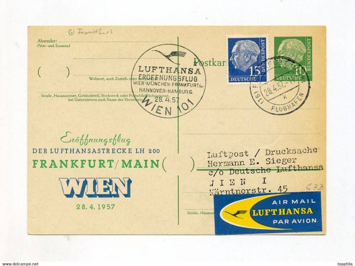 1957 Bund Luftpost Privatganzsache 10 Pf Heuss Mit 15 Pfg Heuss Zusatzfrankatur Erstflug Frankfurt Wien - Cartes Postales Privées - Oblitérées