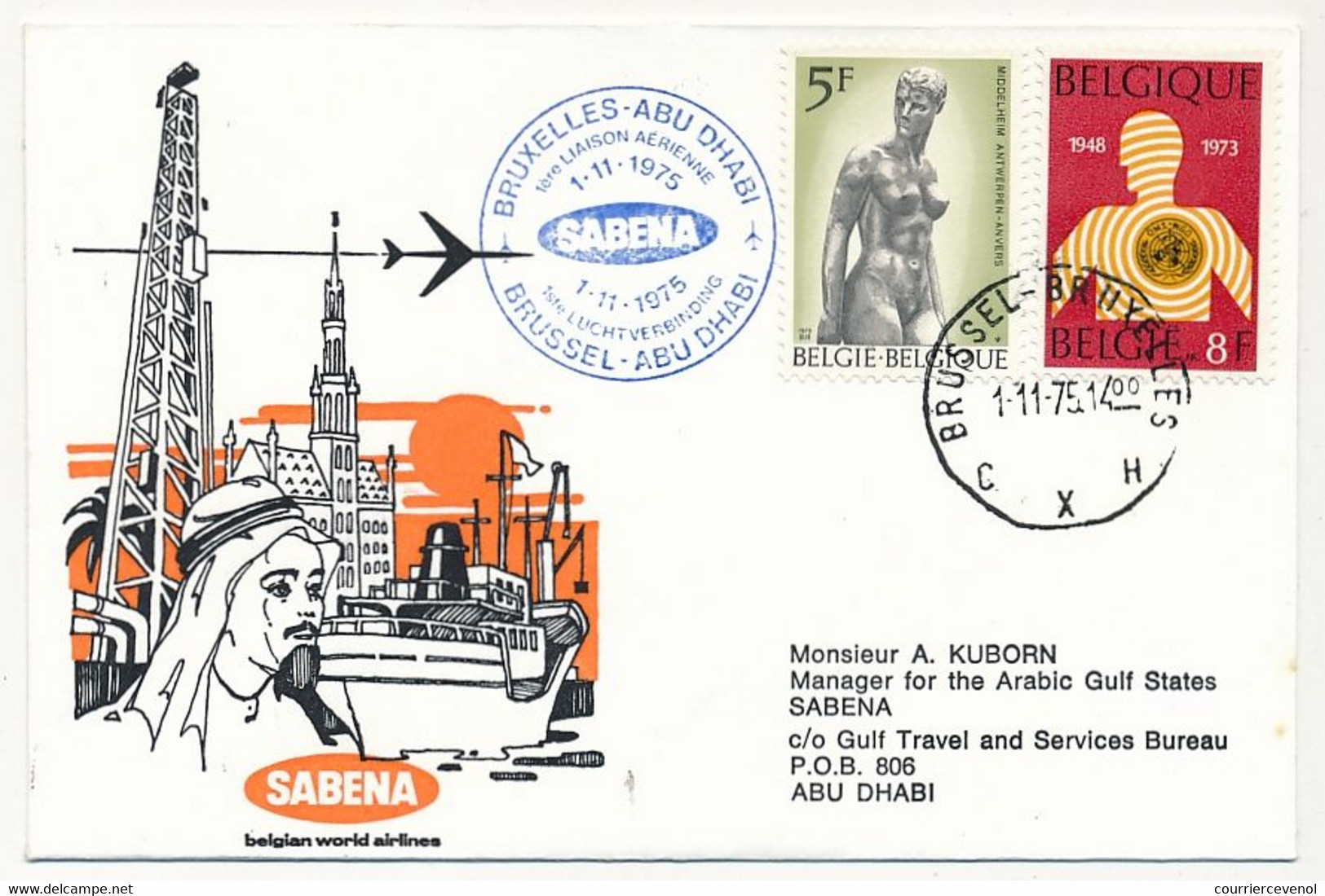 BELGIQUE / ABU DHABI - 2 Enveloppes SABENA - 1ere Liaison Aérienne - BRUXELLES - ABU DABHI 1/11/1975 Et Retour 3/11/1975 - Altri & Non Classificati