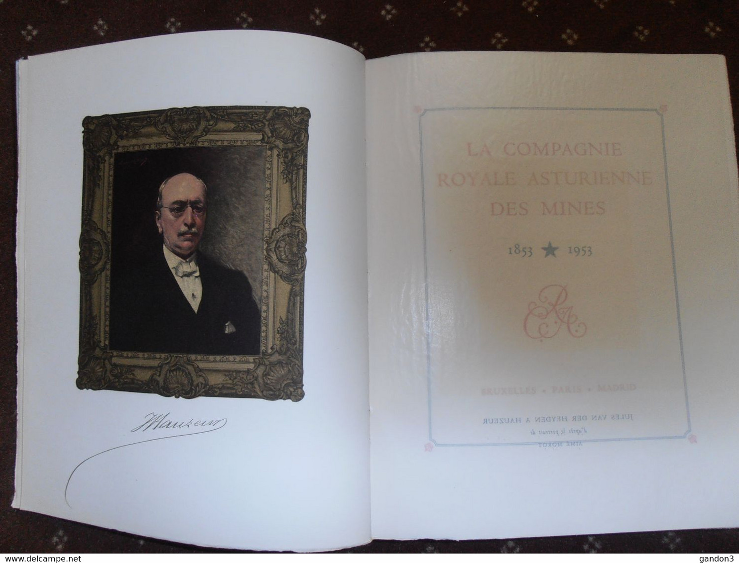 Livre  :  La  COMPAGNIE  ROYALE  ASTURIENNE  Des  MINES   -    édité En 1954 Pour Le Centenaire De La Fondation  - - Autres & Non Classés