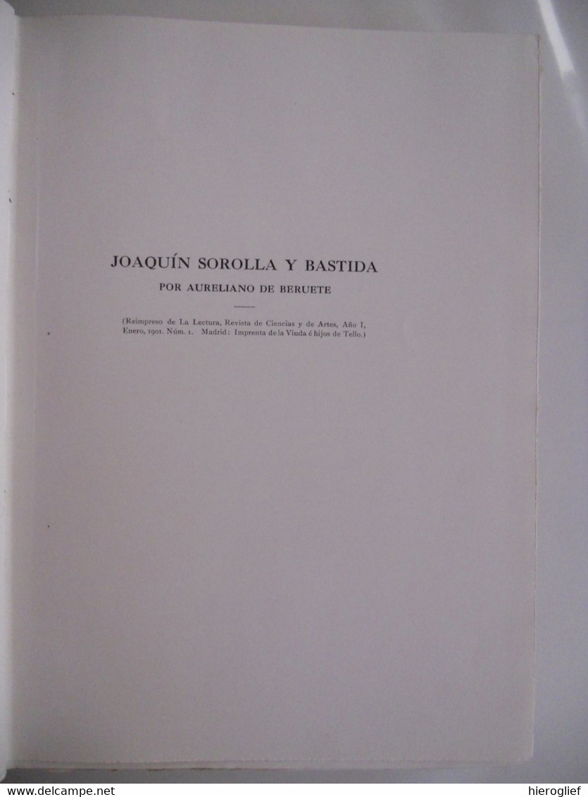 eight essays on JOAQUIN SOROLLA Y BASTIDA 2 tomes 1909 new york the hispanic society of america valencia madrid