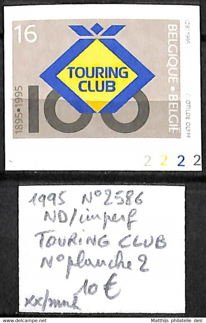 NB - [843093]TB//**/Mnh-Belgique 1995 - N° 2586, ND/Imperf, Touring Club, N° Planche 2 - 1991-2000