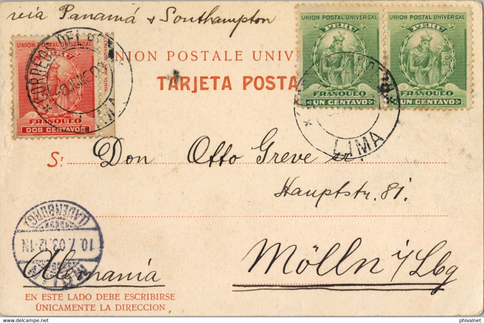 1903 PERÚ , T.P. CIRCULADA VIA PANAMÁ Y SOUTHAMPTON , LIMA - MÖLLN , LLEGADA  , ALAMEDA DE LOS DESCALZOS - Perù