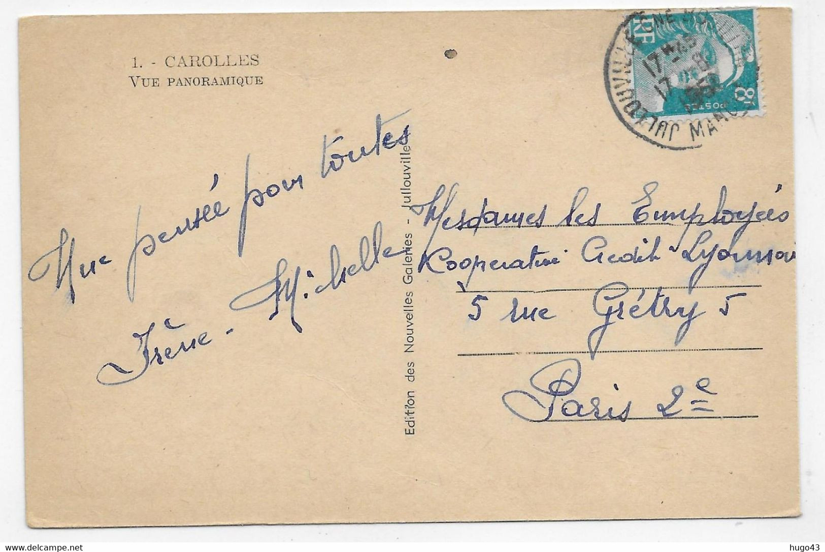 (RECTO / VERSO) CAROLLES EN 1951 - VUE PANORAMIQUE - BEAU CACHET - FORMAT CPA VOYAGEE - Other & Unclassified