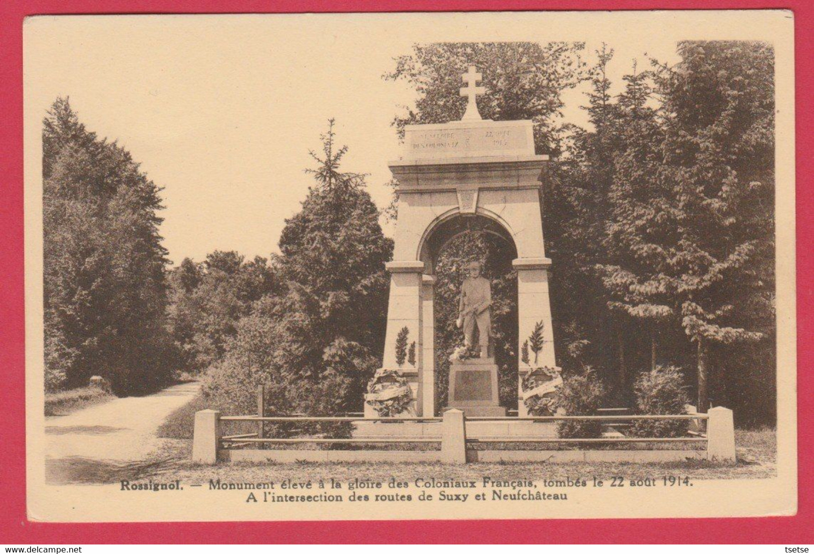 Rossignol - Monument élevé à La Gloire Des Coloniaux Français, Tombés Le 22 Août 1914 ( Voir Verso ) - Tintigny