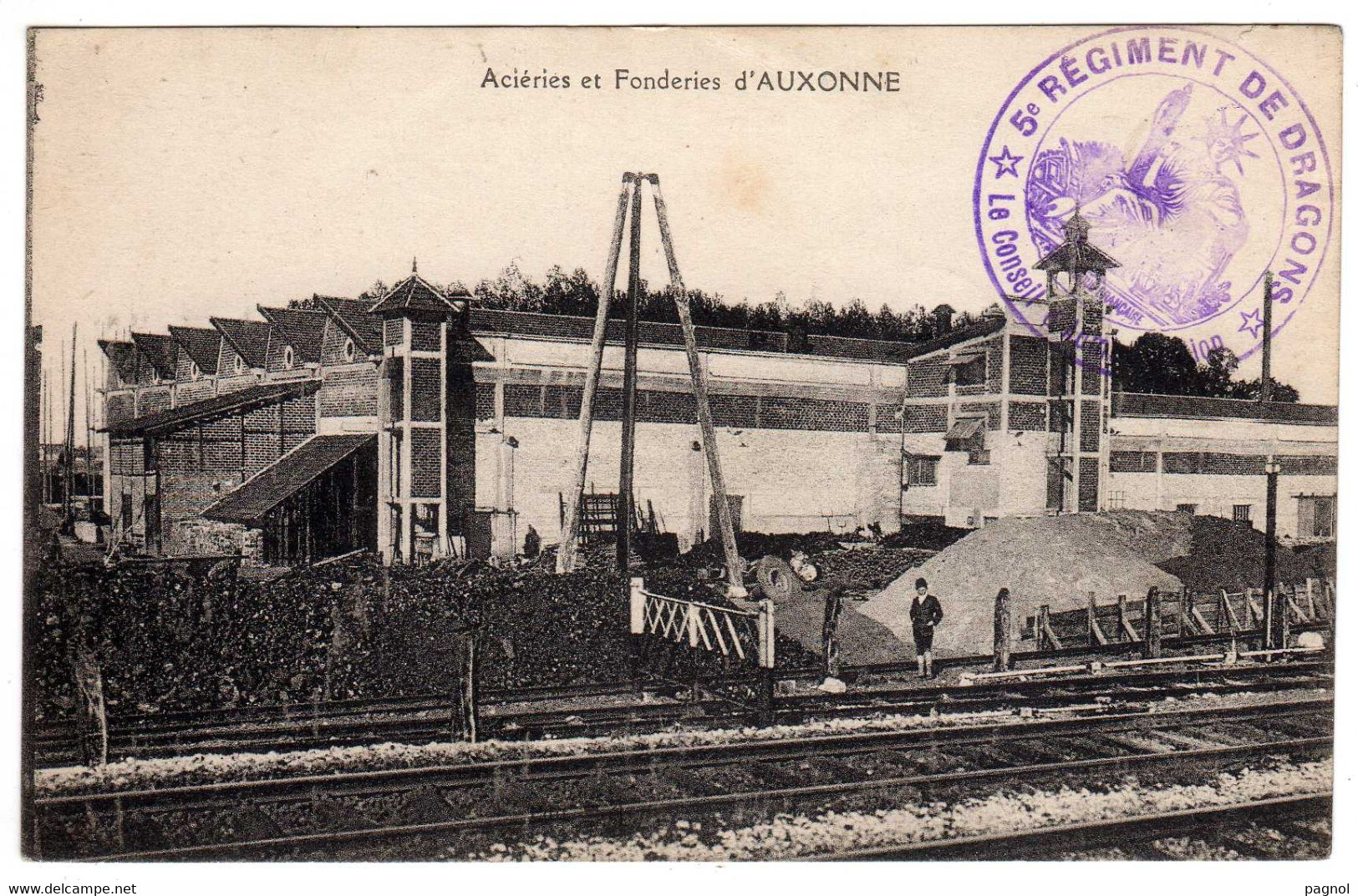 21 : Auxonne : Aciéries Et Fonderies : Cachet Militaire - 5ème Dragons - Auxonne