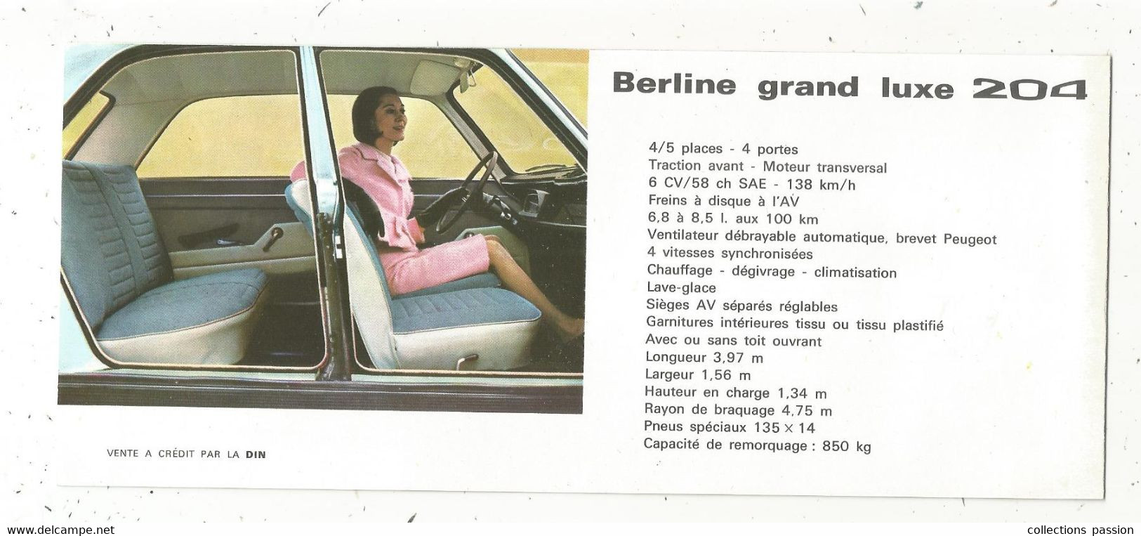 Publicité 4 Pages ,automobile ,berline , Break Grand Luxe 204 PEUGEOT ,4 Scans , 210 X 90 Mm, Frais Fr 1.65 E - Advertising