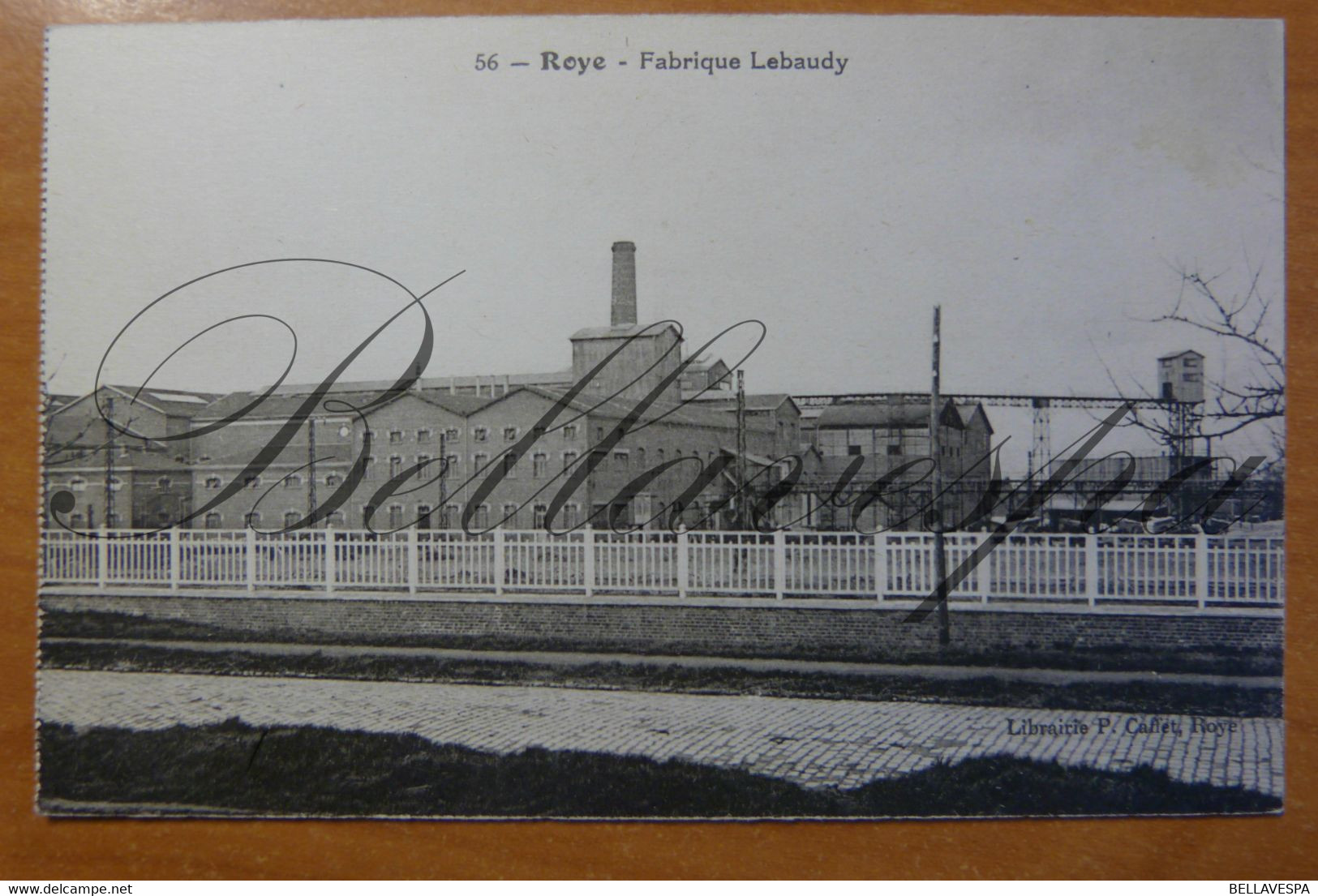 Roye. D85 Fabrique Lebaudy. Usine . N°56 - Industrial