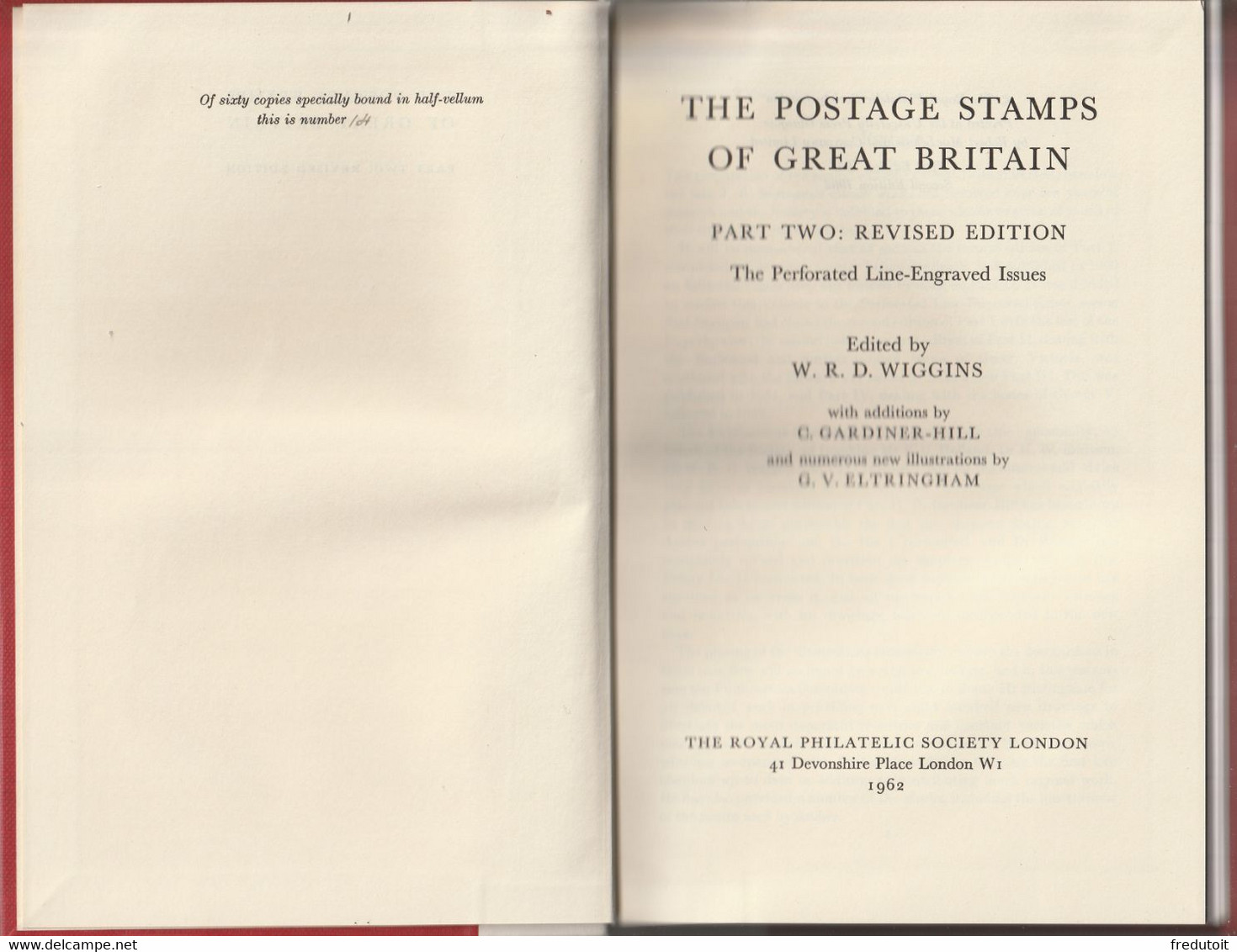 The Stamps Of Great Britain Part Two (1962) By W.R.D.Wiggins - Planchage - - Philatelie Und Postgeschichte