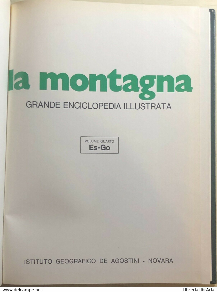 La Montagna Voll.3-4 Di Aa.vv., 1975, Istituto Geografico Deagostini - Enzyklopädien