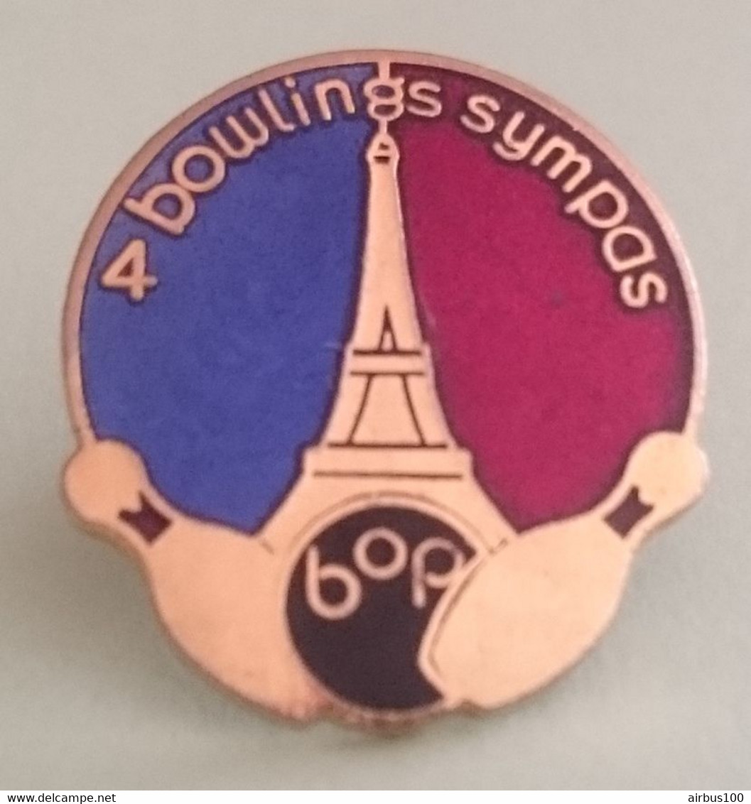 PIN'S - BOOLINGS SYMPAS - BOOLING - TOUR EIFFEL - Bowling