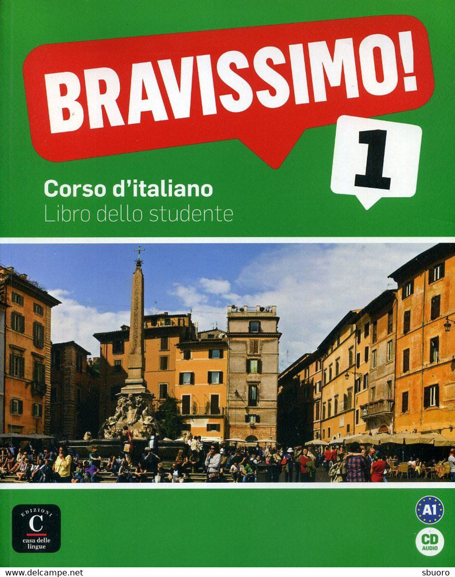 Bravissimo 1. Niveau A1, Avec CD. Corso D'italiano, Libro Dello Studente. Editions / Edizioni Casa Delle Lingue. TBE - Taalcursussen