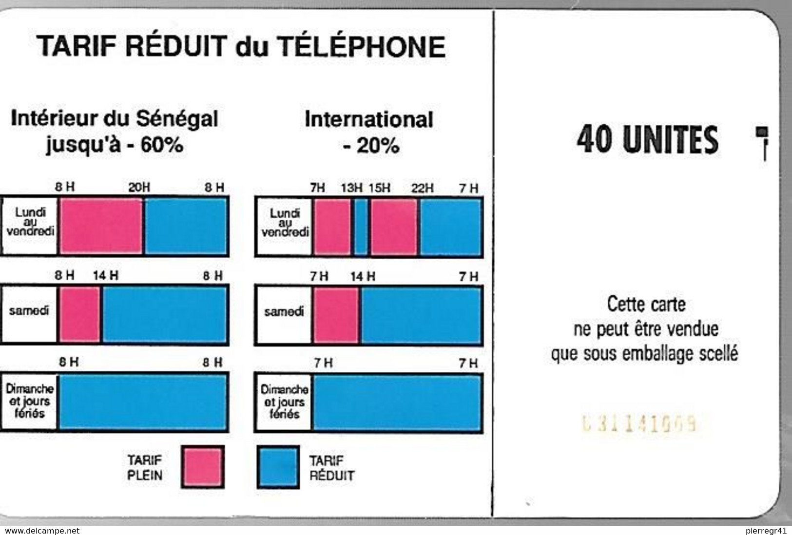 CARTE-PUCE-SENEGAL-40U-SC5-SONATEL-V°9 N° 9 N°RGE-C31141009-UTILISE-TBE - Sénégal