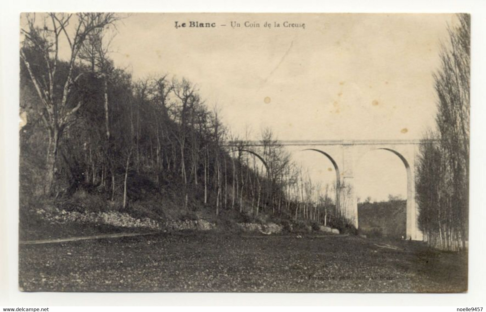 36 – LE BLANC : Un Coin De La Creuse - Le Blanc