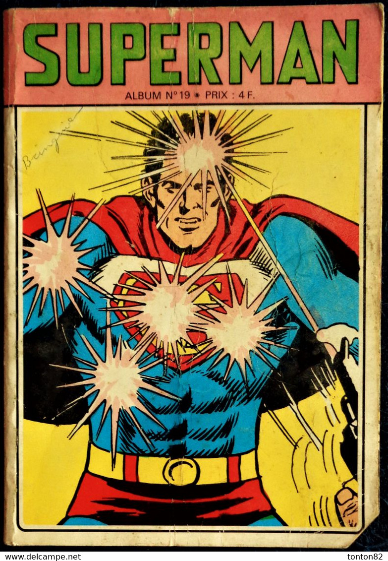 SUPERMAN - Album N° 19 - ( 1973 ) . - Superman