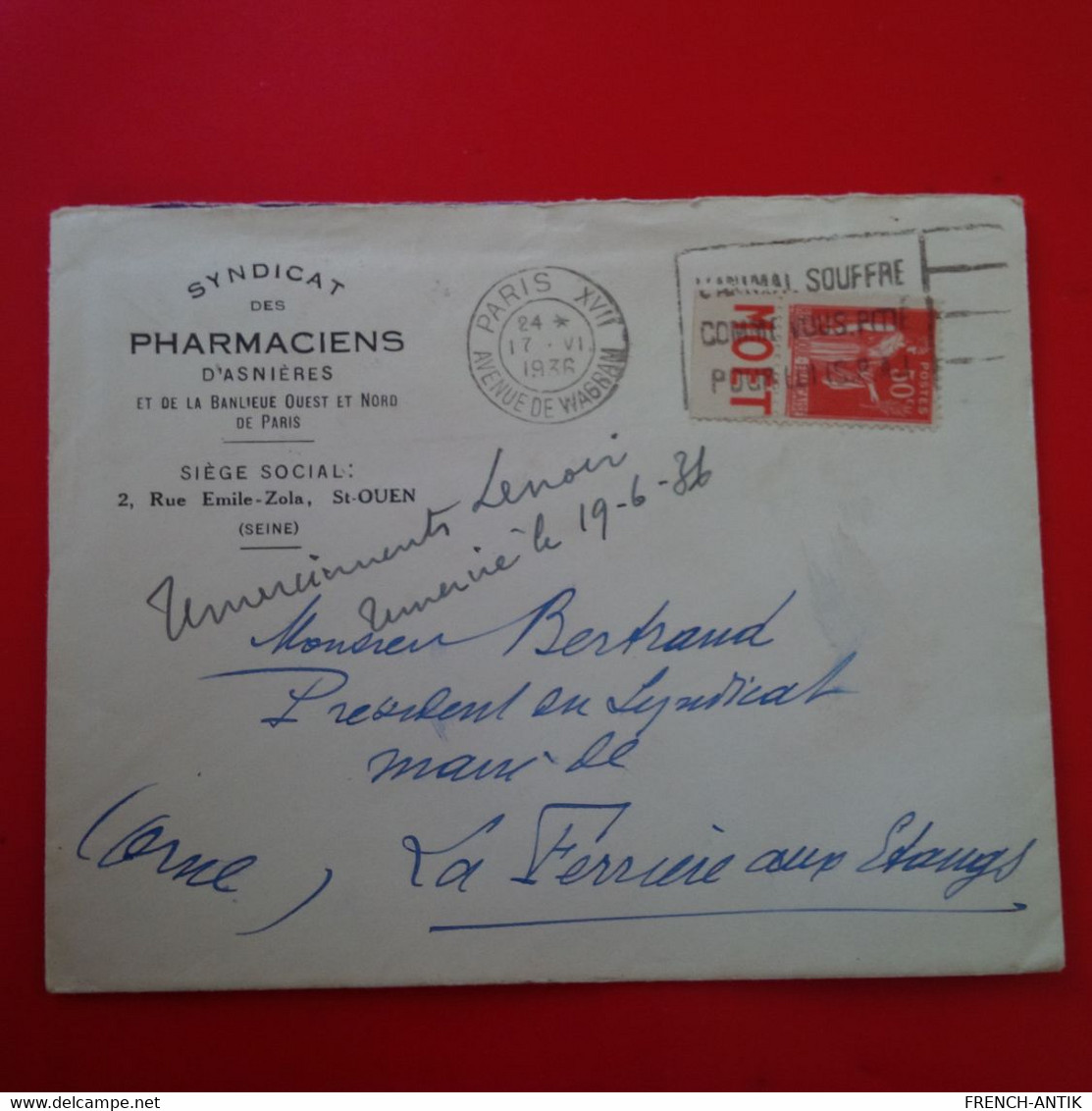 LETTRE ROUEN SYNDICAT DES PHARMACIENS POUR LA FERRIERE AUX ETANGS TIMBRE PUB MOET - Covers & Documents