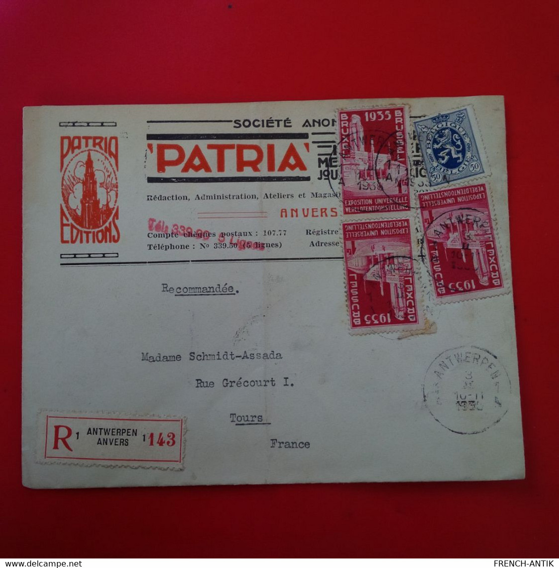 LETTRE ANVERS RECOMMANDE POUR TOURS PUB PATRIA EDITIONS 1936 - Briefe U. Dokumente