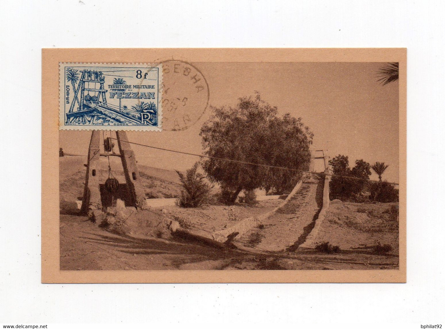 !!! FEZZAN, CARTE MAXIMUM PUITS ANTIQUES, CACHET DE SEBHA DU 24/6/1951 - Lettres & Documents