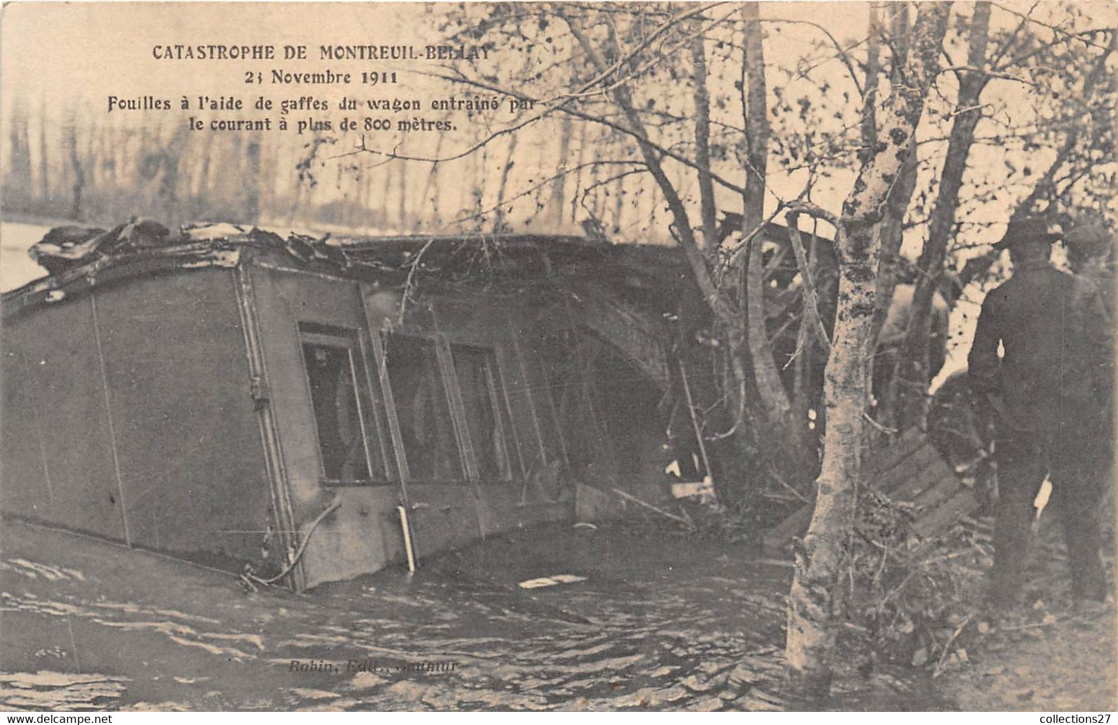 49-MONTREUIL-BELLAY- CATASTROPHE- 21 NOV 1911, FOUILLES A L'AIDE DE GAFFES DU WAGON ENTRAINE PAR LE COURANT A PLUS DE800 - Montreuil Bellay