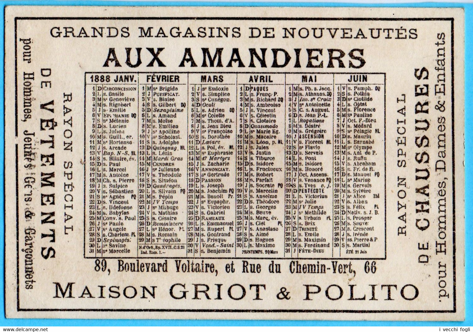 Chromo Gr.s Magasins Aux Amandiers. Calendrier 1888, Ier Semestre. L'habit Aujourd'hui Et Il Y A Un Siècle. Imp. Sicard - Kleinformat : ...-1900
