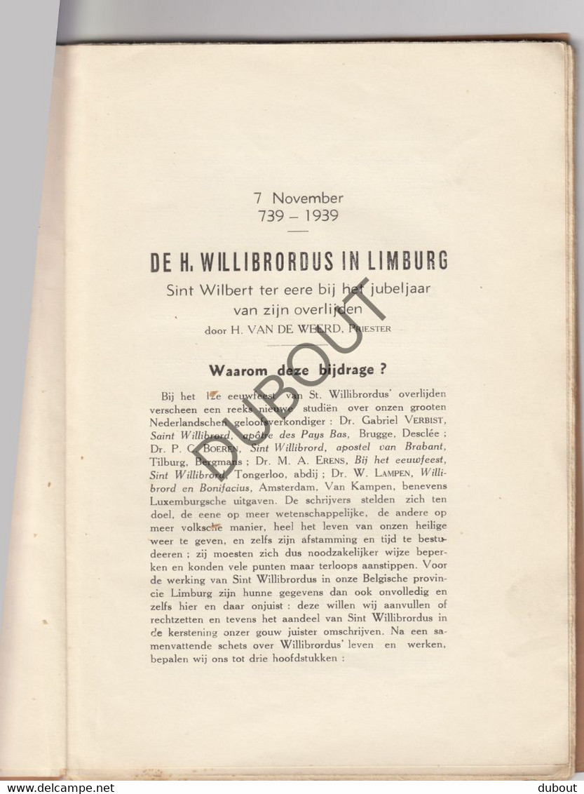 Limburg Heilige Willibrordus - H. Van De Weerd, 1939 Met Illustraties (R252) - Anciens