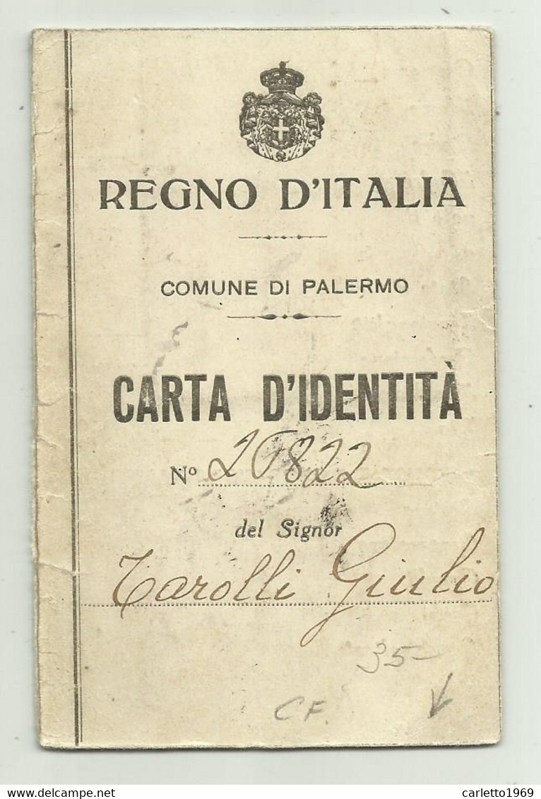 REGNO D'ITALIA COMUNE DI PALERMO - CARTA D'IDENTITA' 1927 - Documenti