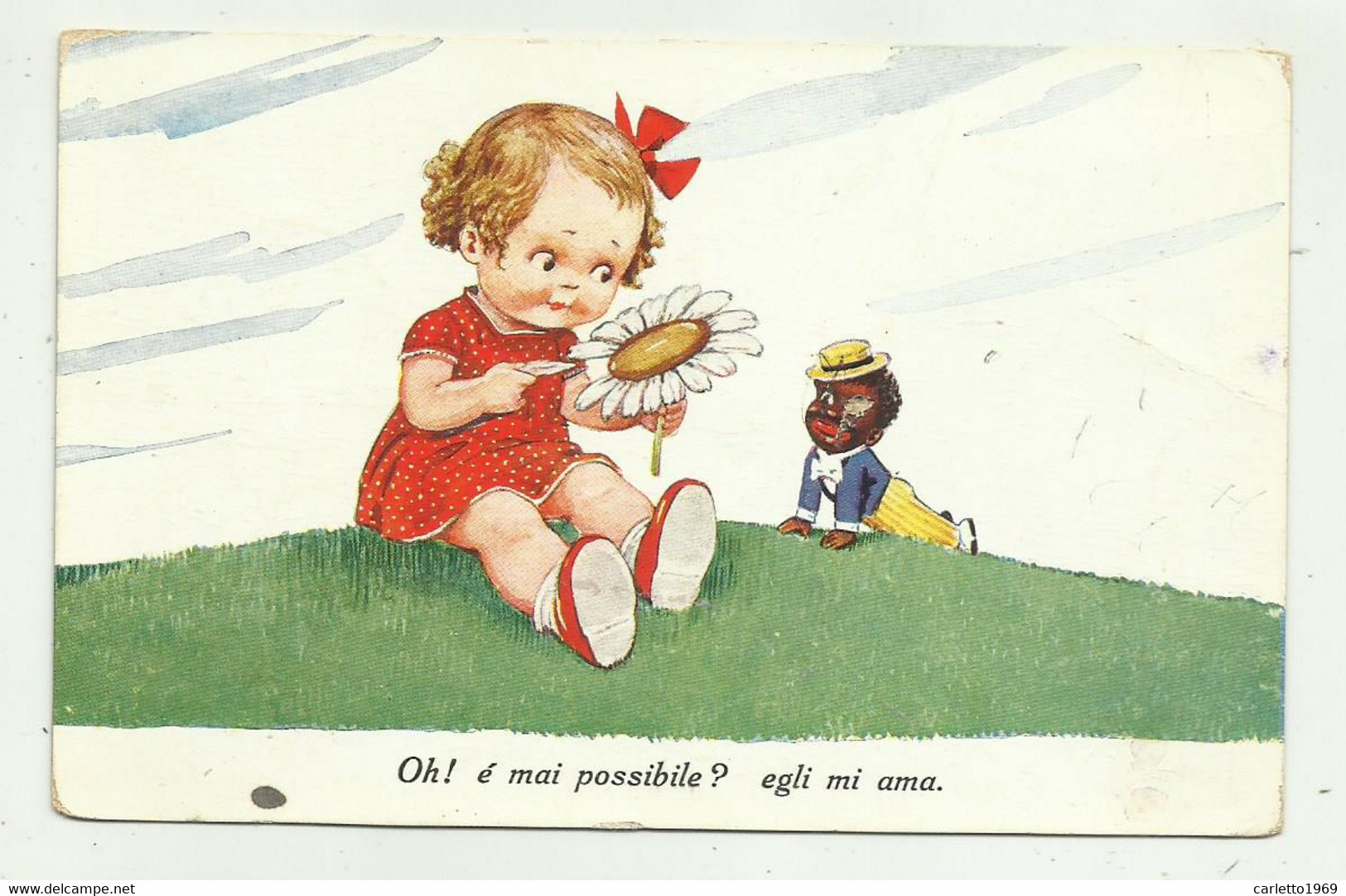 OH ! E MAI POSSIBILE ? EGLI MI AMA. BAMBINA CON MARGHERITA - NV  FP - 1900-1949